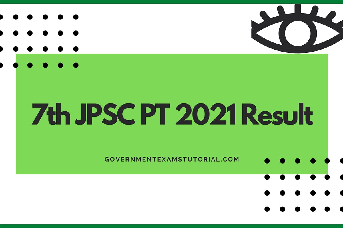 Result for 7th JPSC 2021